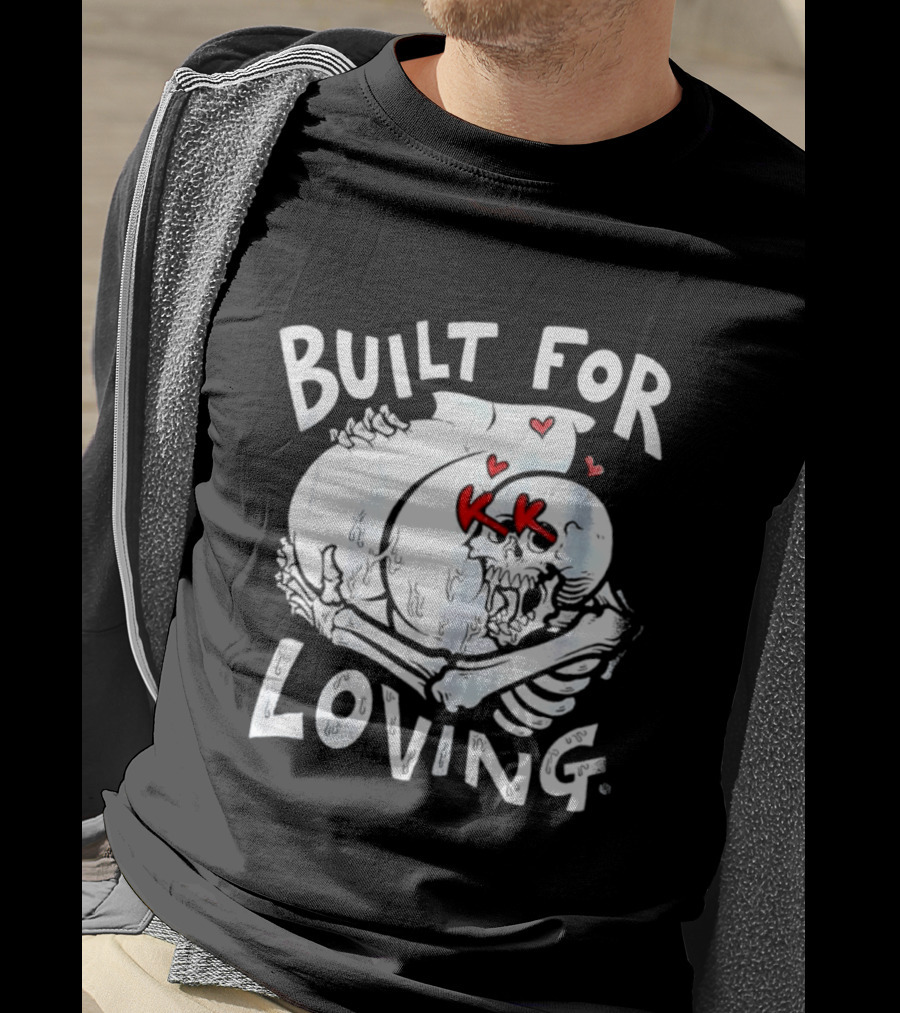 Built For Loving Skeleton Embrace With Hearts T-Shirt