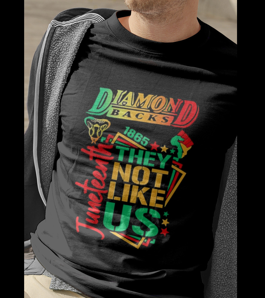 Juneteenth Diamondbacks 1865 They Not Like Us T-Shirt