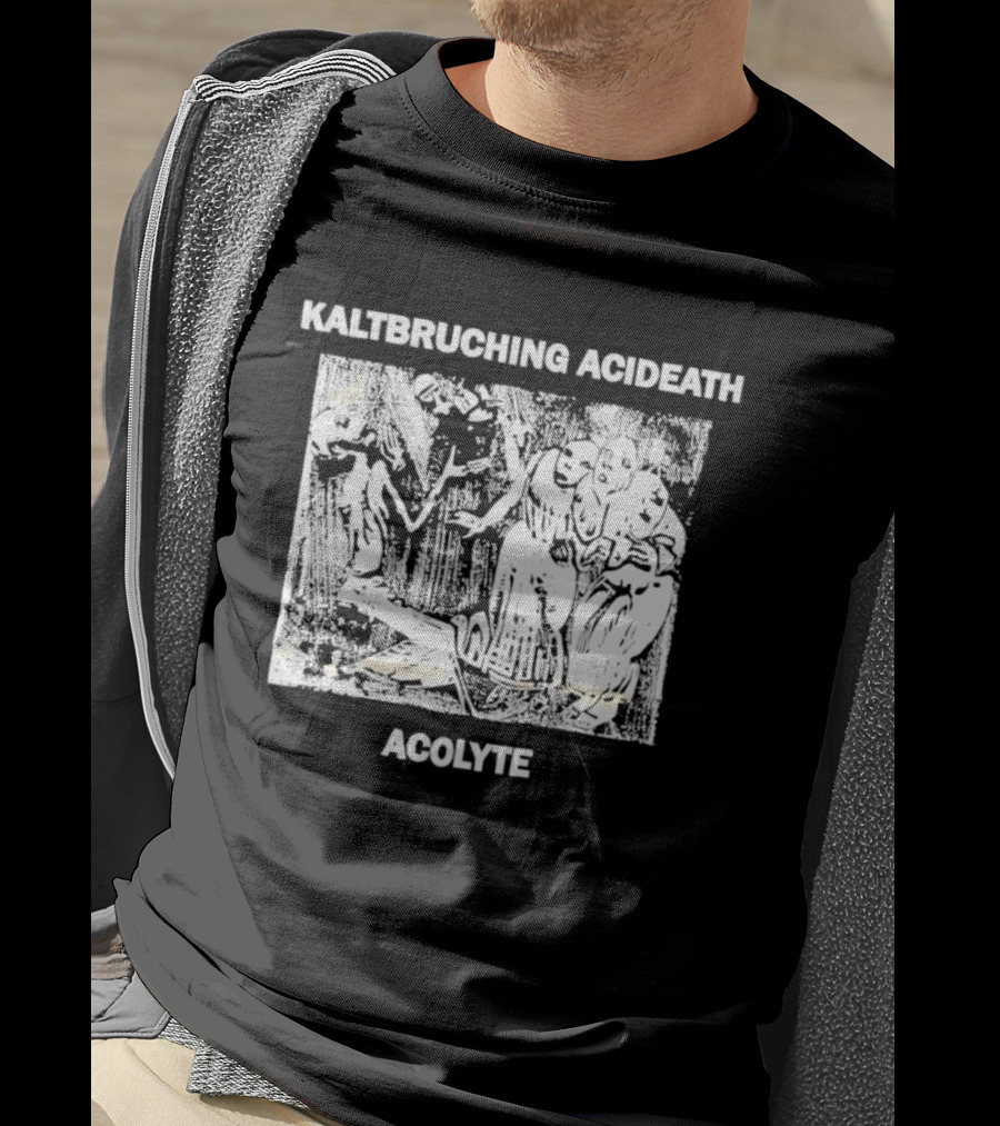 Kaltbruching Acideath Acolyte T-Shirt