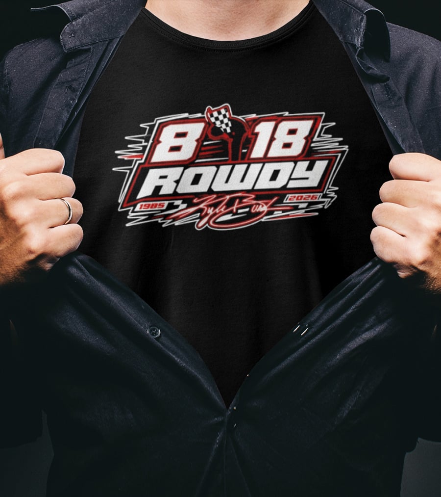 8 18 Rowdy Kyle Busch 1985 2026 Nascar Checkered Flag T-Shirt