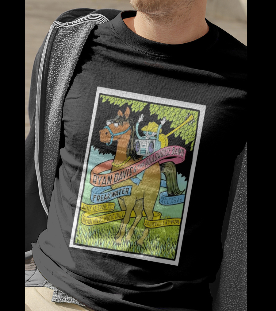 Ryan Davis And The Roadhouse Band Freakwater Opener June 18 2026 Headliners Music Hall Louisville KY Real Music All Ages T-Shirt