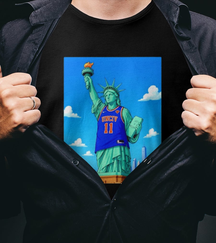 UNCIV 11 Jersey On Statue Of Liberty New York Knicks T-Shirt