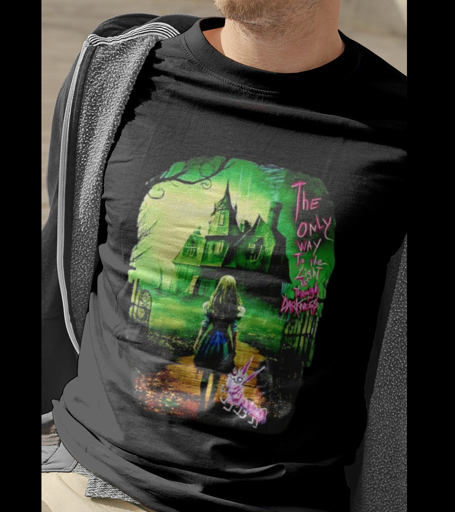 The Only Way To The Light Is Through Darkness Alice In Wonderland Horror Dark Gothic Mansion Path Rabbit T-Shirt
