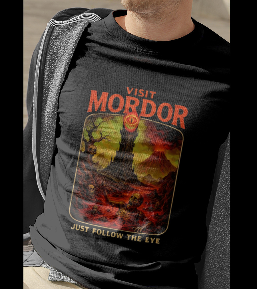 Visit Mordor Just Follow The Eye Tower And Volcano Adventure T-Shirt