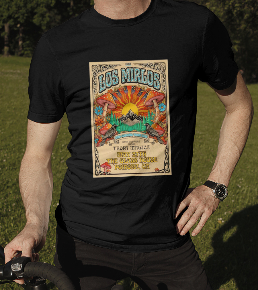 Los Mirlos USA Canada Tour 2026 May 27th The Glass House Pomona CA Tropa Magica T-Shirt