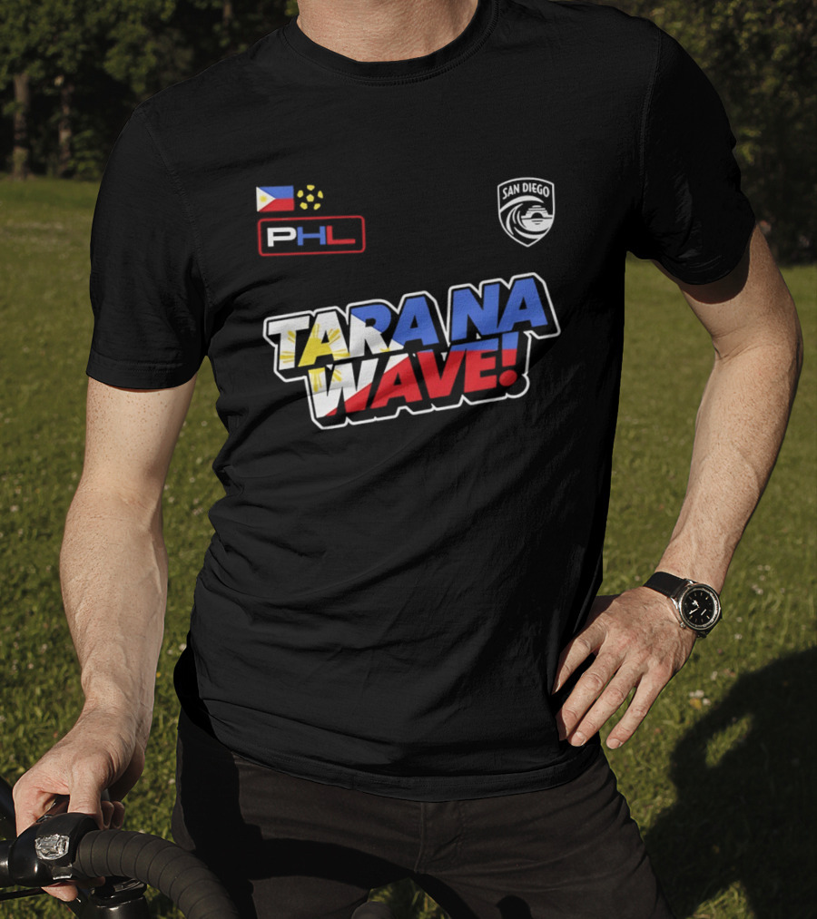 Philippines PHL San Diego Wave FC 2026 Tara Na Wave T-Shirt
