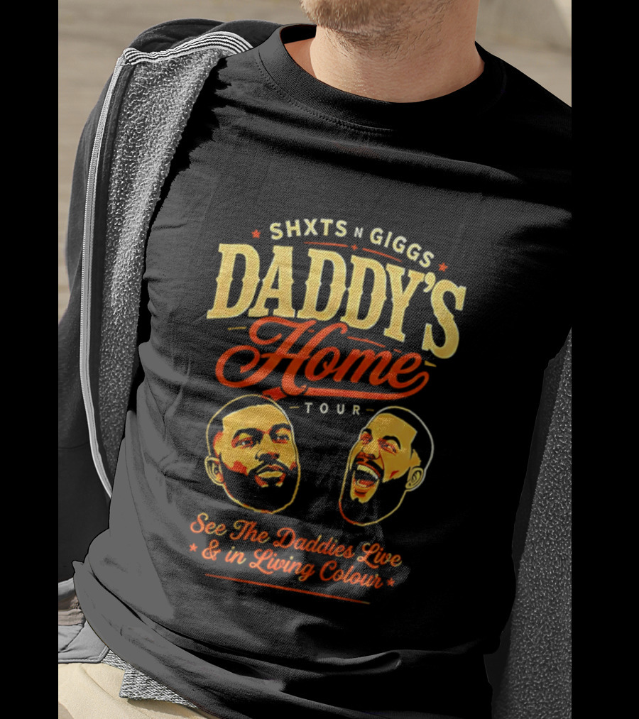 ShxtsNGigs Daddy's Home Tour 2026 See The Daddies Live And In Living Colour T-Shirt