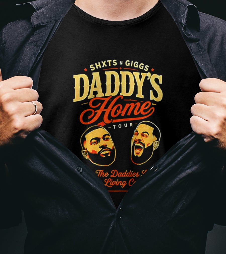 ShxtsNGigs Daddy's Home Tour 2026 See The Daddies Live And In Living Colour T-Shirt