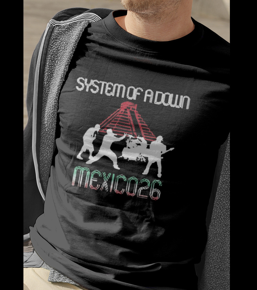 System Of A Down Mexico 2026 CDMX Pop Up May 27 28 T-Shirt