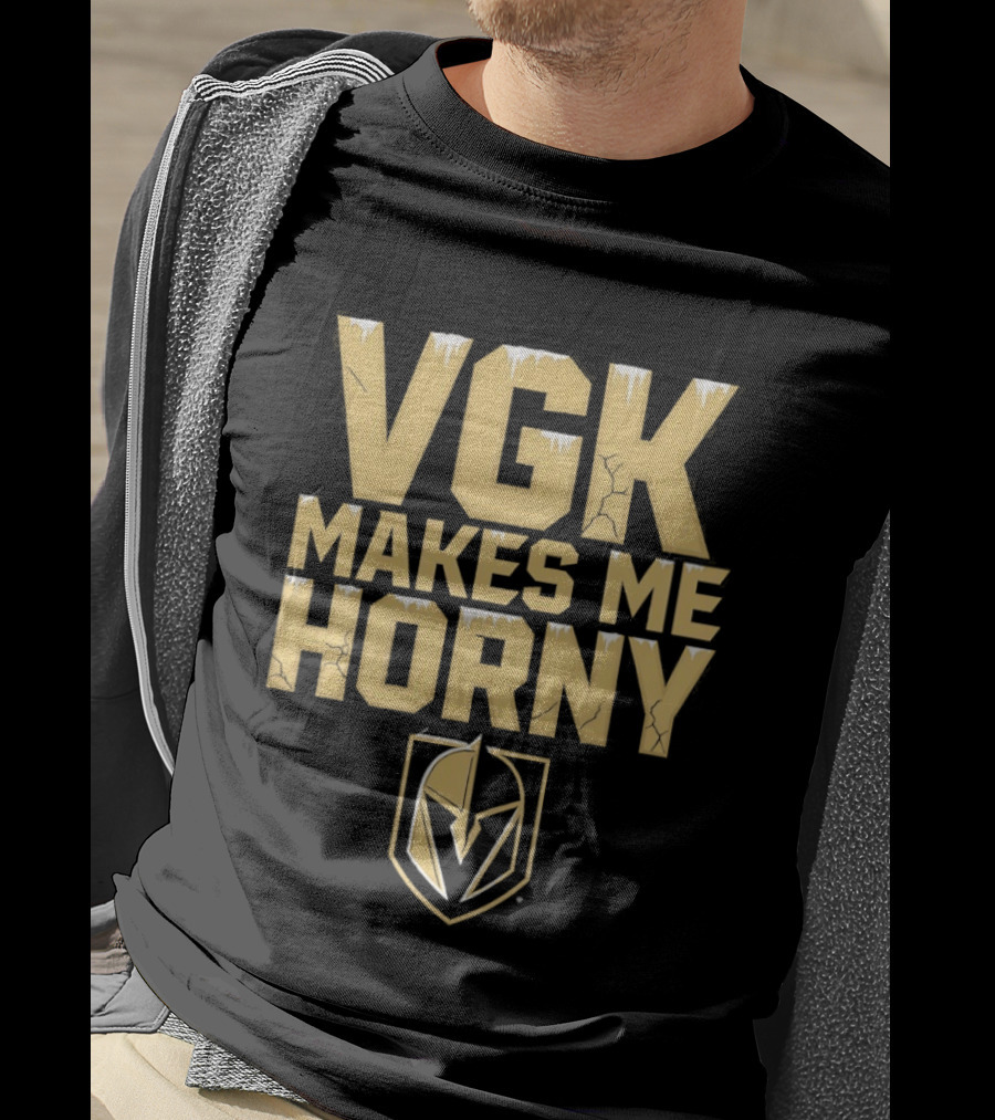 VGK Makes Me Horny Vegas Golden Knights Adult Humor Ice Hockey T-Shirt
