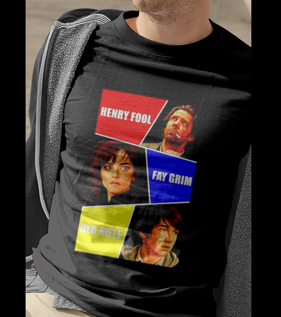 Henry Fool Fay Grim Ned Rifle Trilogy Hal Hartley Series T-Shirt