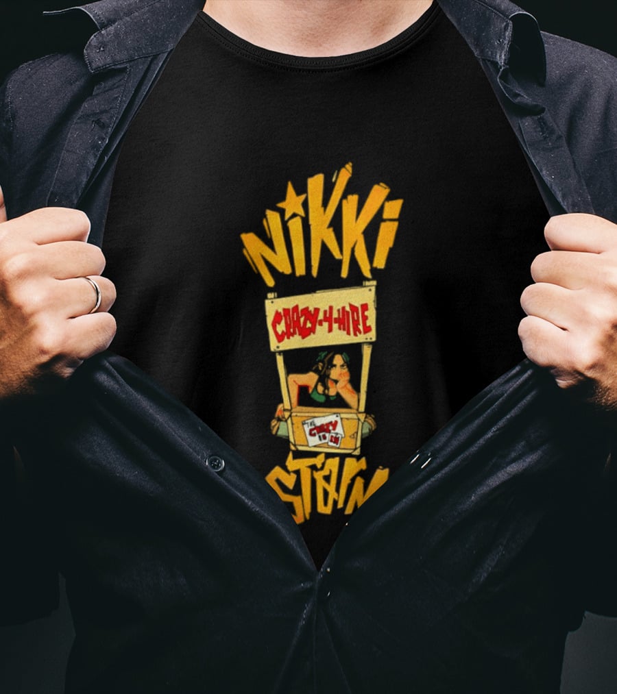Nikki Crazy4Hire Storm T-Shirt