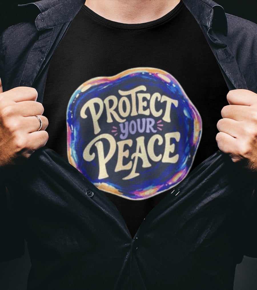 Protect Your Peace Vibrant Psychedelic Aura T-Shirt