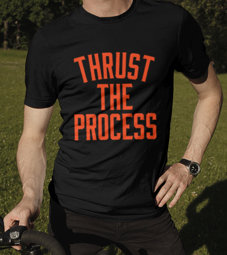 San Francisco Thrust The Process Harrison Bader T-Shirt