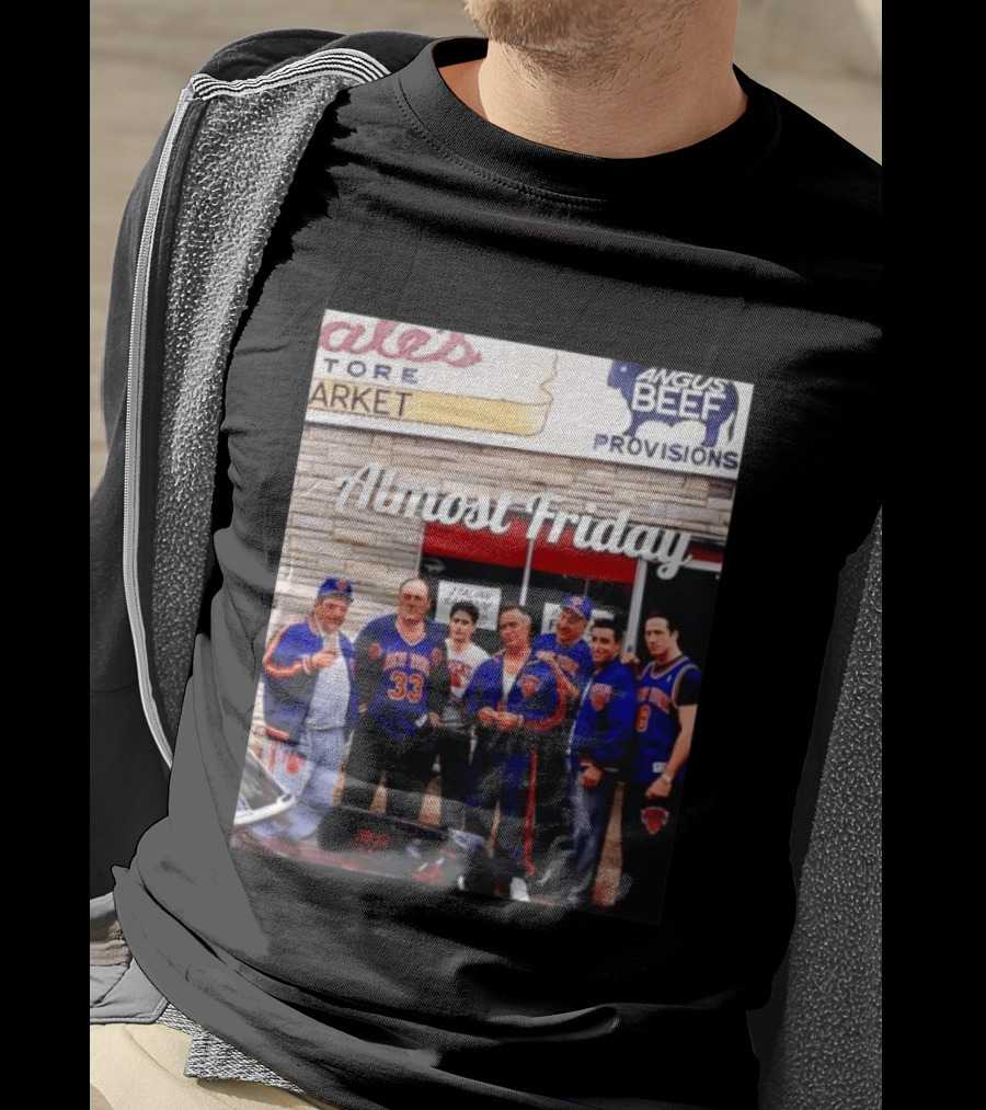 The Sopranos Tony Soprano Paulie Gualtieri New York Knicks Almost Friday Angus Beef Store Market T-Shirt