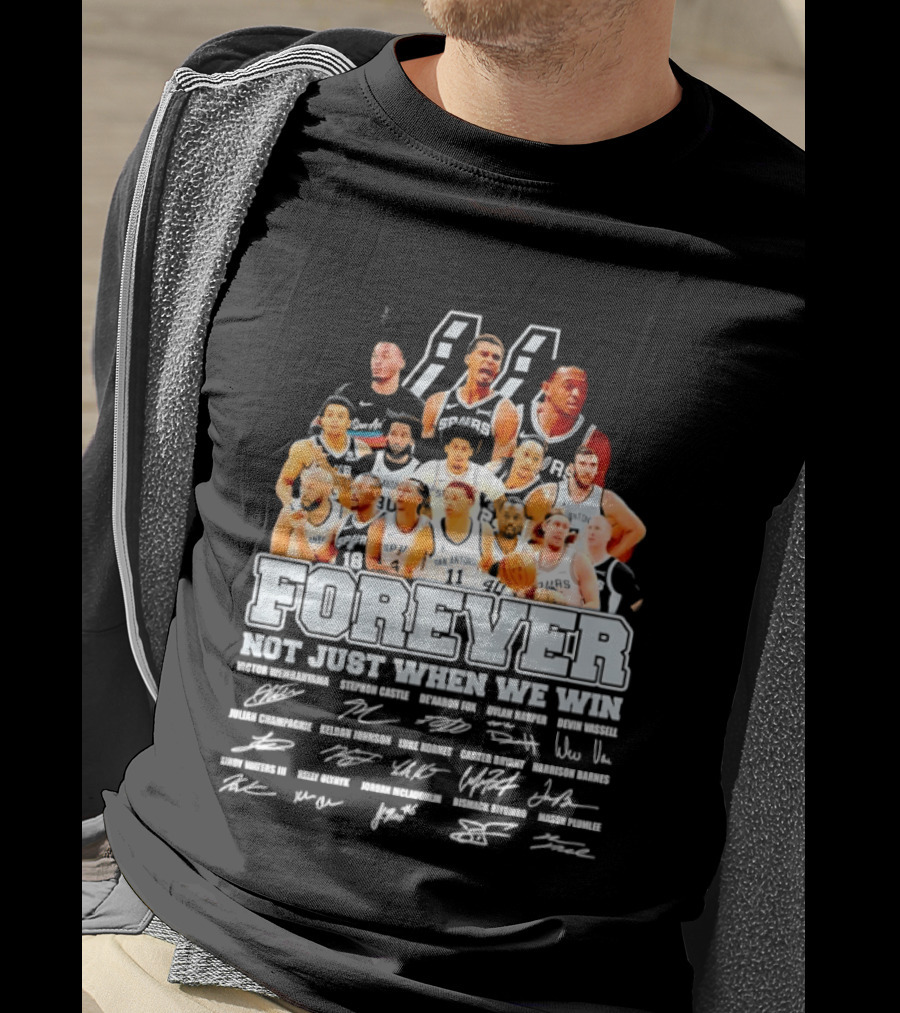 San Antonio Spurs NBA Forever Not Just When We Win Victor Wembanyama Stephon Castle Signatures T-Shirt
