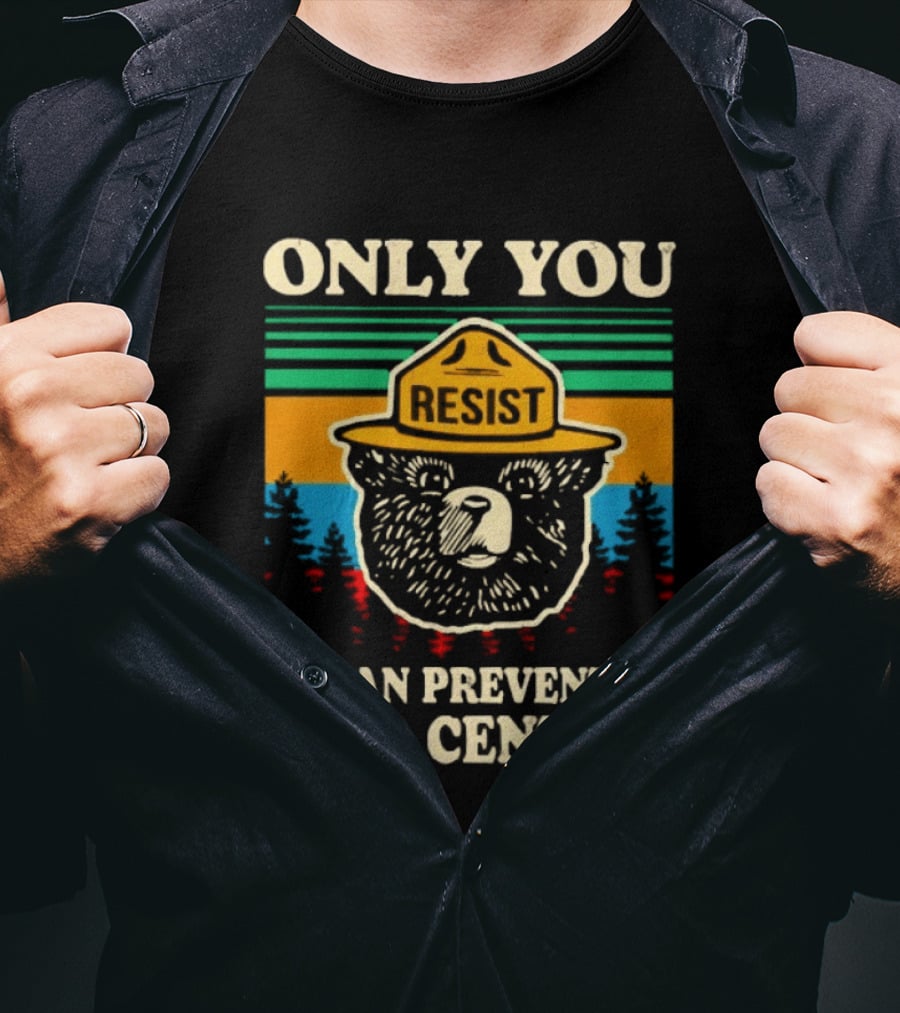 Only You Resist Bear Can Prevent Data Centers T-Shirt