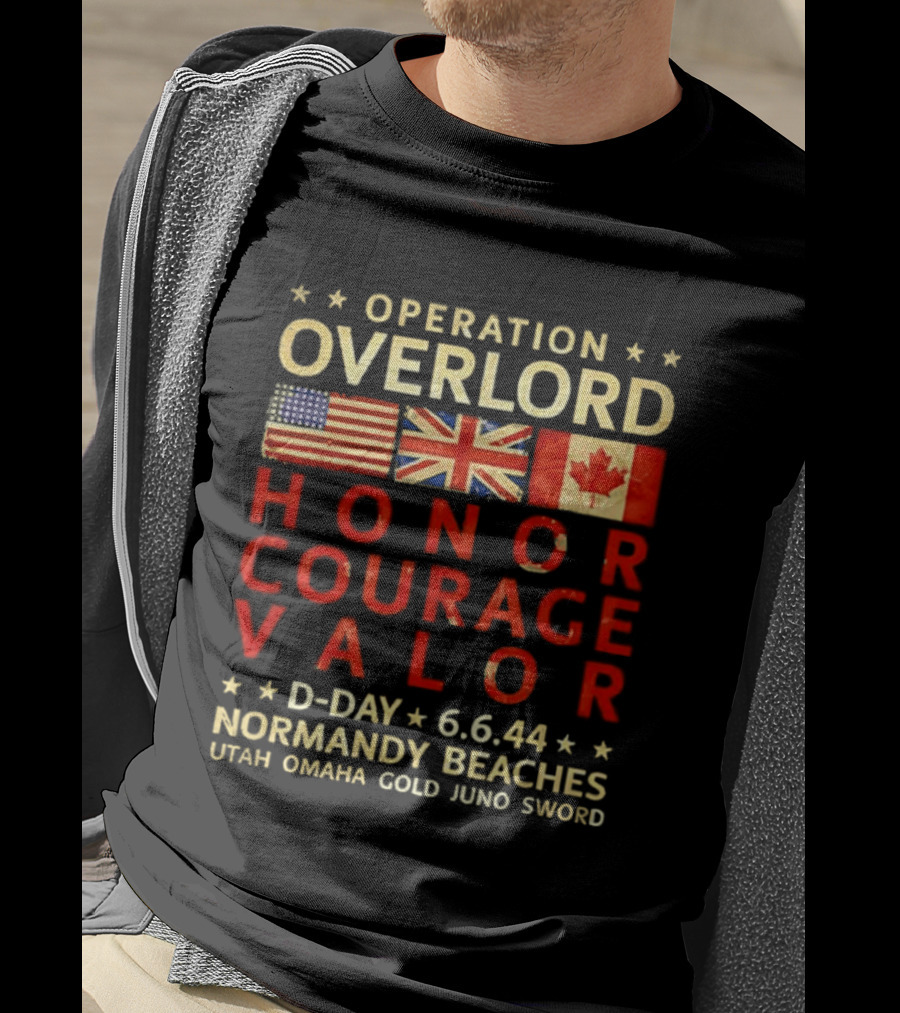 Operation Overlord Honor Courage Valor D Day 6.6.44 Normandy Beaches Utah Omaha Gold Juno Sword T-Shirt