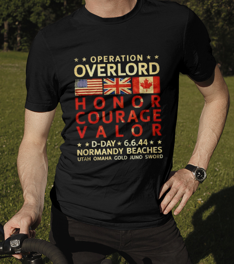 Operation Overlord Honor Courage Valor D Day 6.6.44 Normandy Beaches Utah Omaha Gold Juno Sword T-Shirt