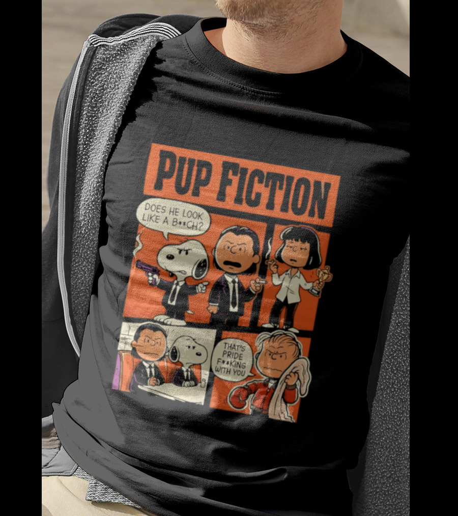 Peanuts Pup Fiction Does He Look Like A Bitch Snopy And Franklin Vincent Jules Mia T-Shirt