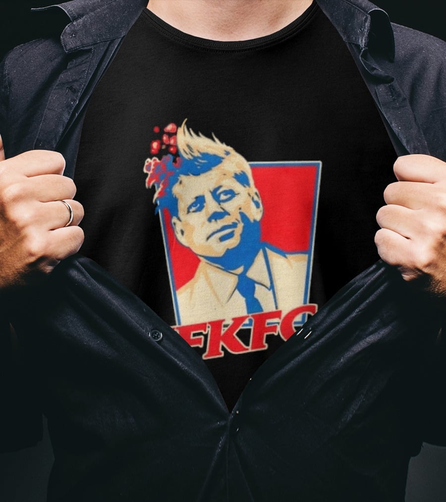 JFKFC John F. Kennedy KFC Mashup T-Shirt