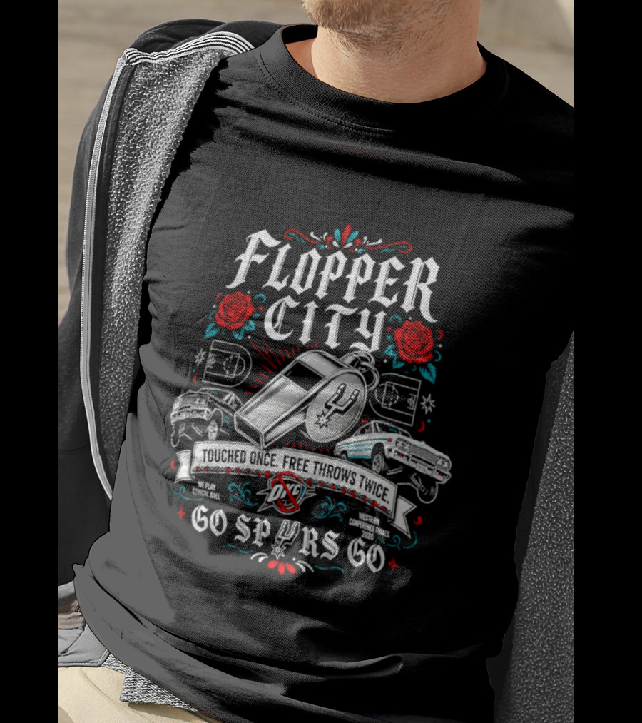 Flopper City San Antonio Spurs Touched Once Free Throws Twice 60 Spurs 60 T-Shirt