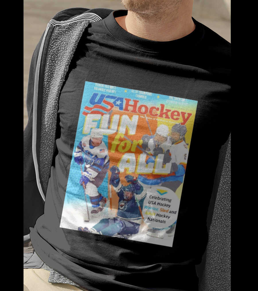 USA Hockey Fun For All Celebrating Warrior Sled And Adult Hockey Nationals T-Shirt