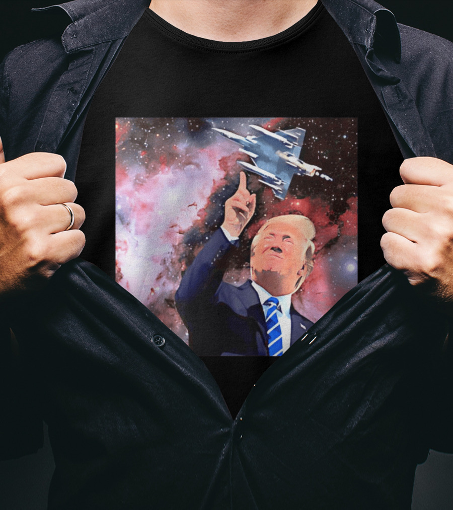 Donald Trump Stellar Commander Galaxy Jet Space Scene T-Shirt