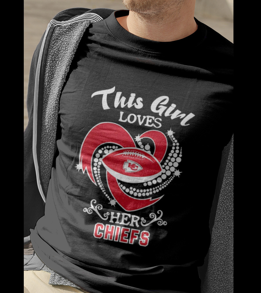 This Girl Loves Her Chiefs Football Heart T-Shirt