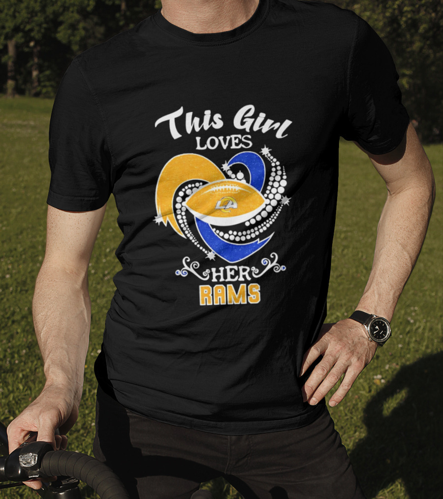 This Girl Loves Her Rams Football Fan Pride Los Angeles T-Shirt