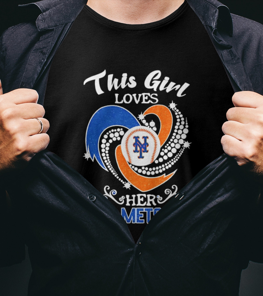 This Girl Loves Her New York Mets T-Shirt
