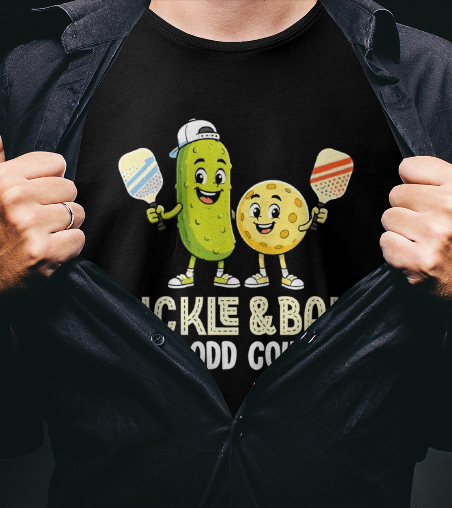 Pickleball Pickle And Ball The Odd Couple Pickle & Ball Paddle Fun T-Shirt