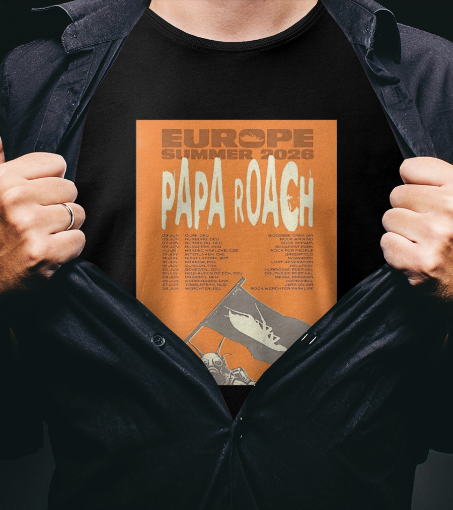 Papa Roach Europe Summer 2026 Tour Olpe Nuremberg Budapest Amsterdam Werchter Dates T-Shirt