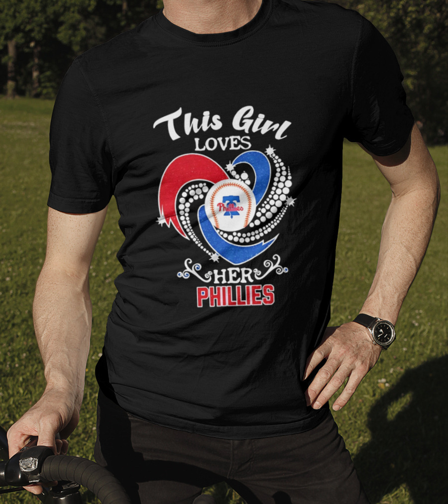This Girl Loves Her Phillies MLB Fan Heart T-Shirt