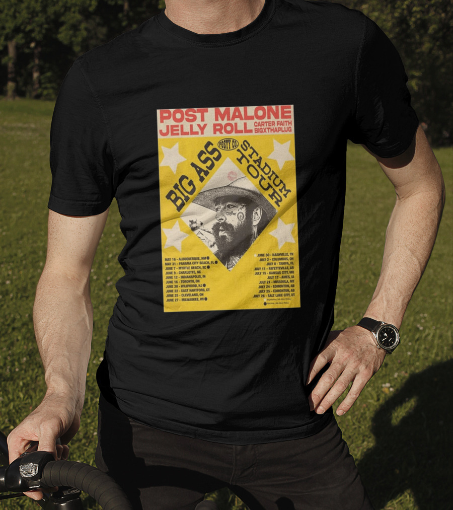 Post Malone Big Ass Stadium Tour Jelly Roll Carter Faith Dates And Locations T-Shirt