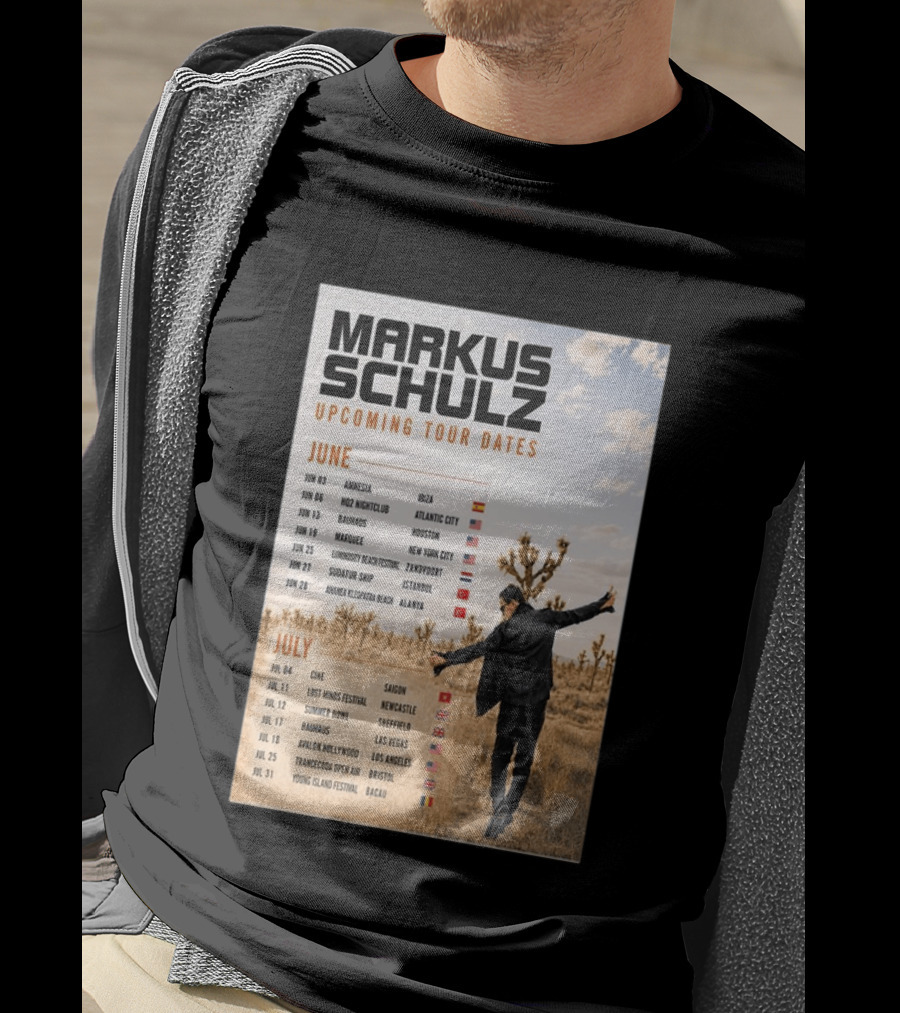 Markus Schulz Upcoming Tour Dates June July 2026 Ibiza Atlantic City Houston Las Vegas T-Shirt