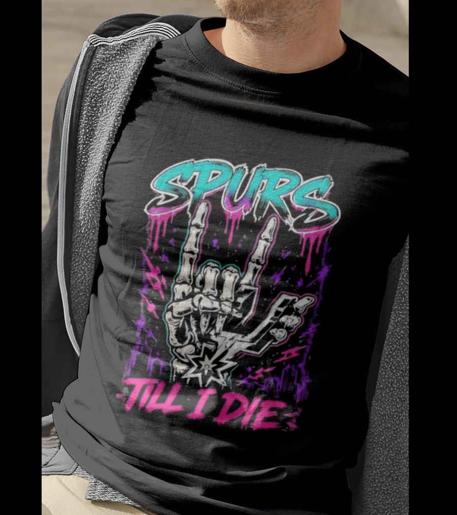 Spurs Till I Die Skeleton Hand Rock On San Antonio Basketball T-Shirt