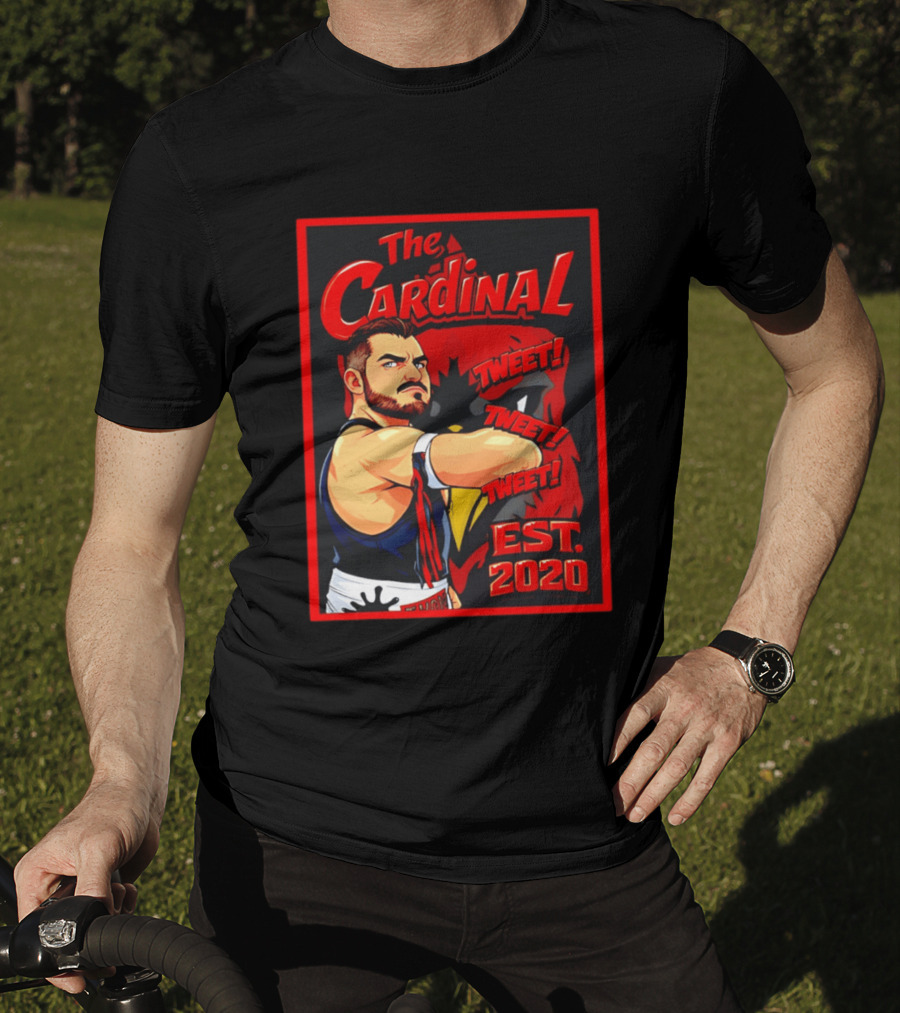 The Cardinal Tweet Tweet Tweet Est 2020 Wrestling T-Shirt