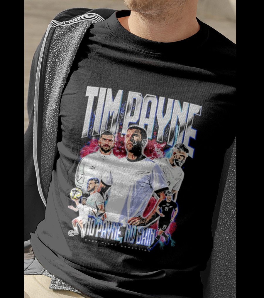 Tim Payne No Payne No Gain Soccer Sports Powerhouse T-Shirt