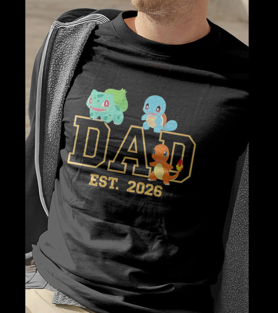 Dad Est 2026 Pokemon Starter Trio Charmander Bulbasaur Squirtle Fatherhood Celebration T-Shirt