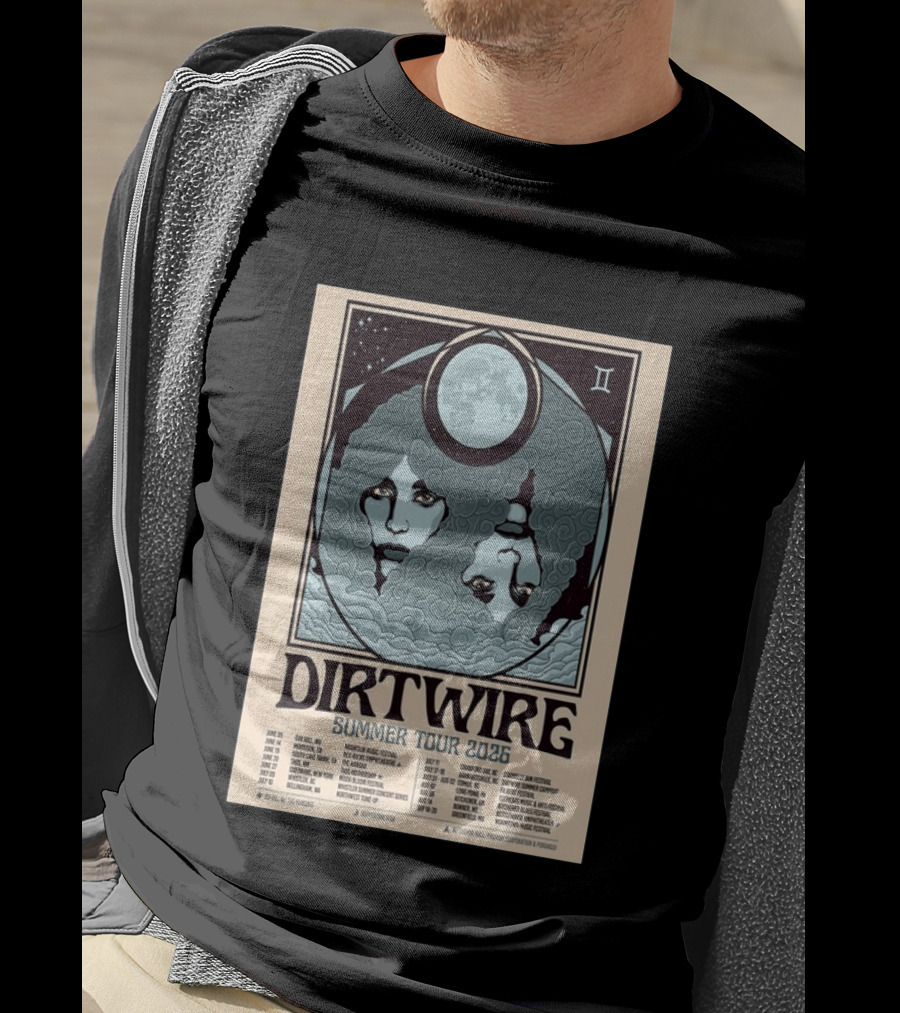 DIRTWIRE Summer Tour 2026 Concert Dates And Locations Music Festival T-Shirt