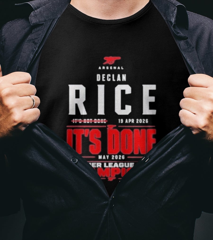 Arsenal Declan Rice It's Done Premier League Champions 2023 T-Shirt