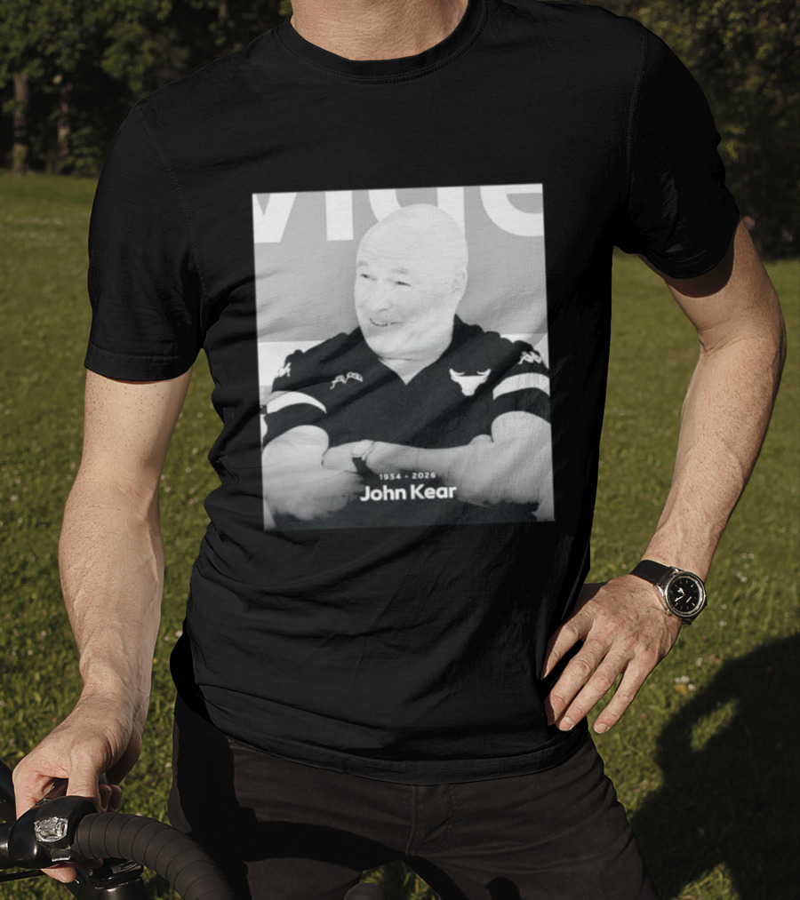 John Kear 1954 2026 Rest In Peace T-Shirt