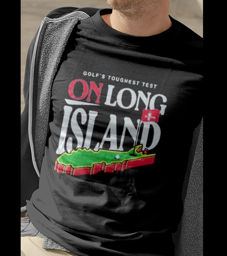Golf's Toughest Test On Long Island T-Shirt