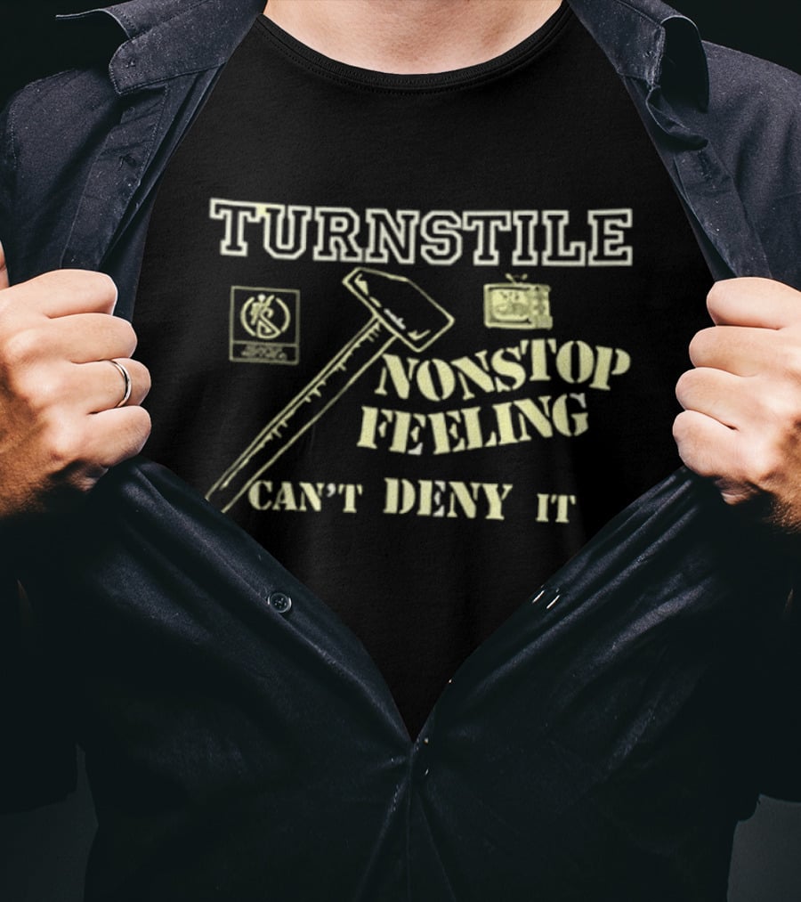 Turnstile Nonstop Feeling Can't Deny It T-Shirt