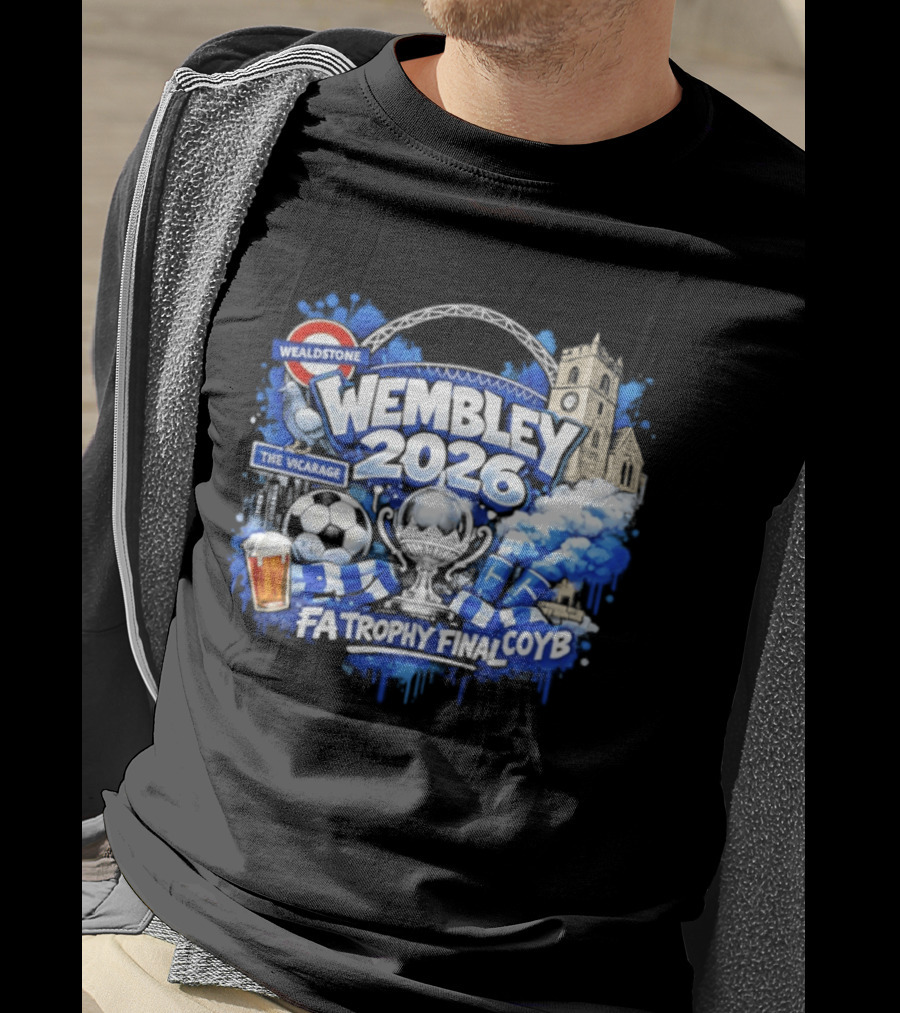 Wealdstone Wembley 2026 FA Trophy Final COYB The Vicarage T-Shirt