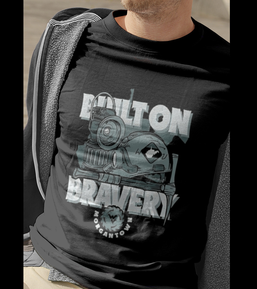 West Virginia University Mountaineers Built On Bravery Morgantown WV Mining T-Shirt