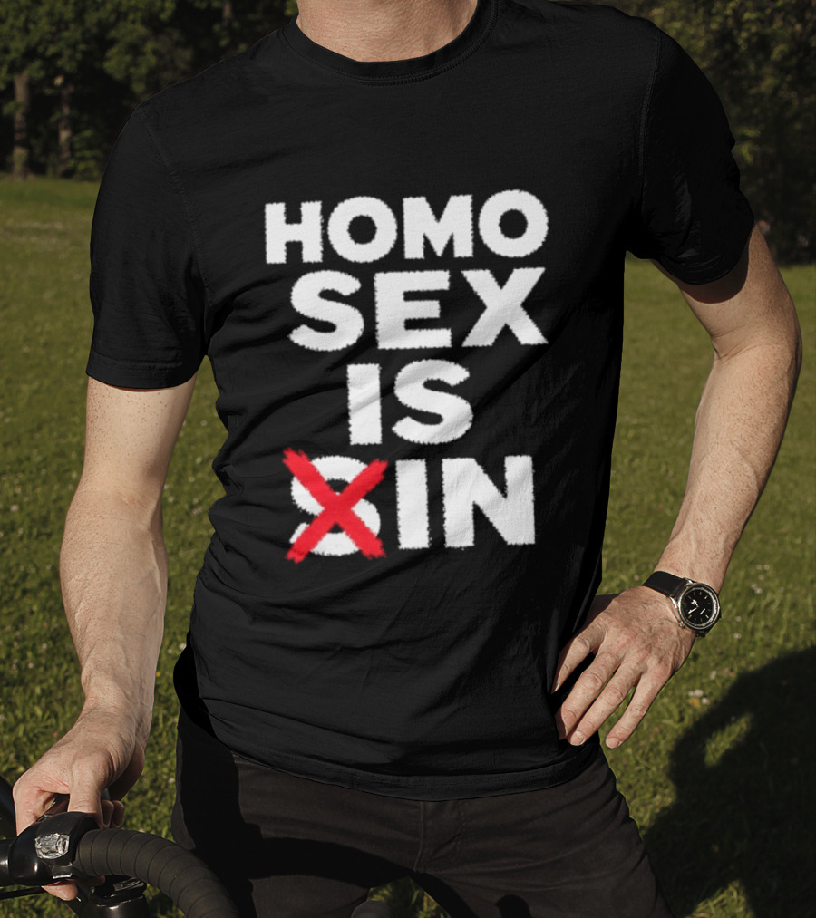 Homo Sex Is T-Shirt