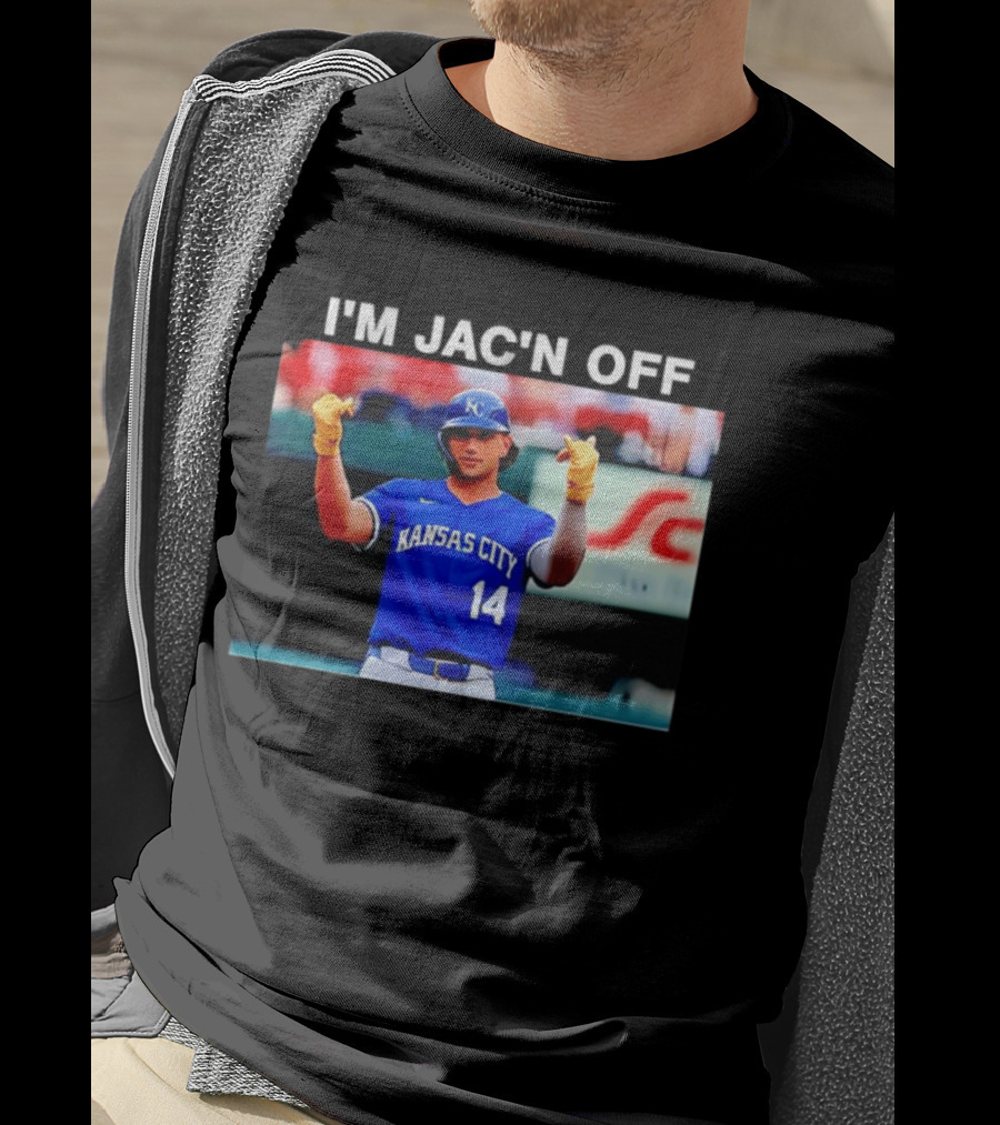 Kansas City Baseball Jac Caglianone Number 14 I'm Jac'n Off T-Shirt
