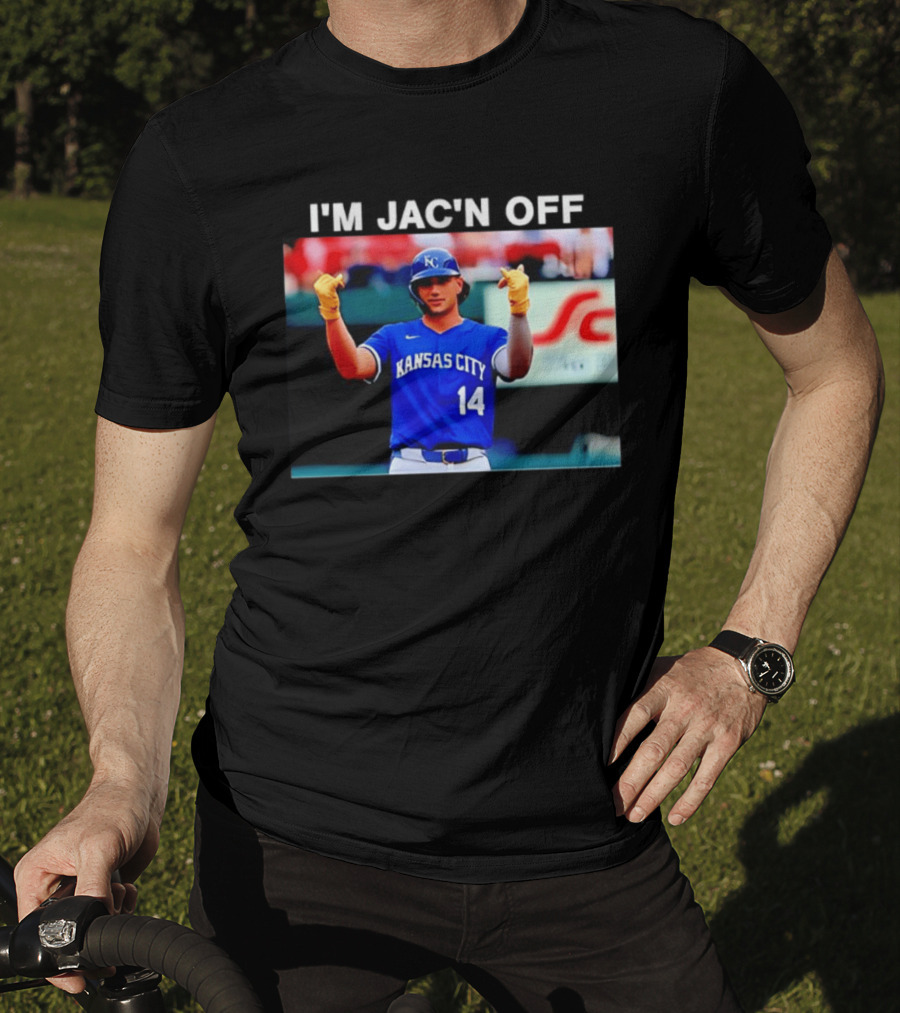 Kansas City Baseball Jac Caglianone Number 14 I'm Jac'n Off T-Shirt